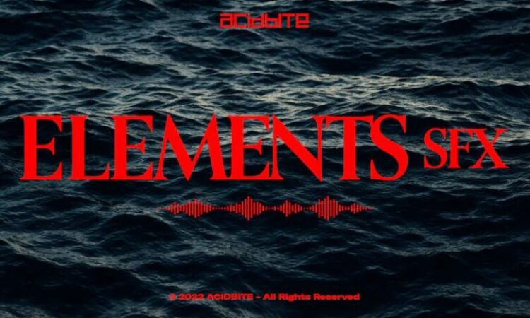 AcidBite - Elements SFX
